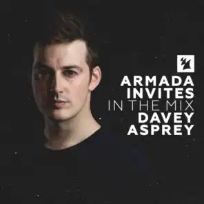 Armada Invites (In The Mix): Davey Asprey