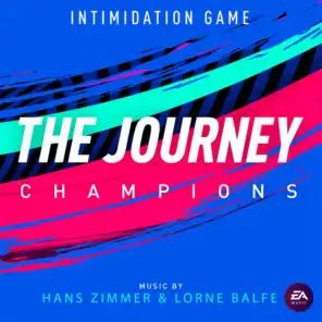 Intimidation Game (Single from the Journey: Champions Original Soundtrack)