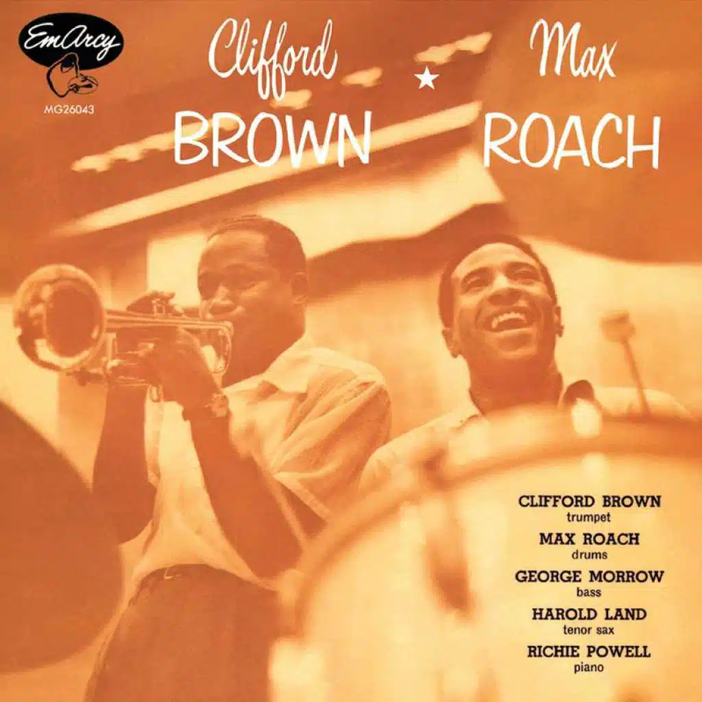Clifford Brown And Max Roach (Expanded Edition)