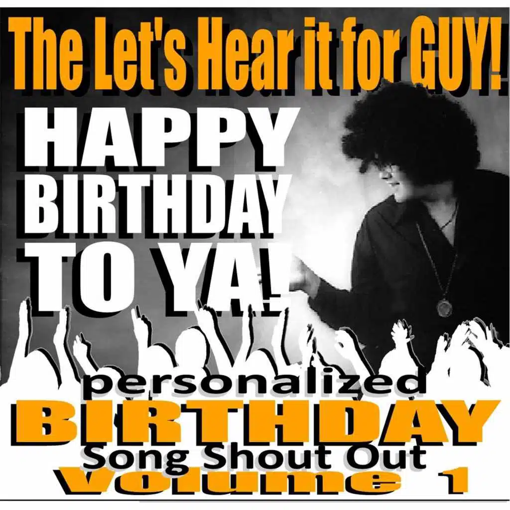 Happy Birthday to Ya Personalized Birthday Song Shout Out, Vol. 1