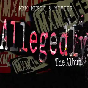 Allegedly (feat. M6, Classick & Vision)