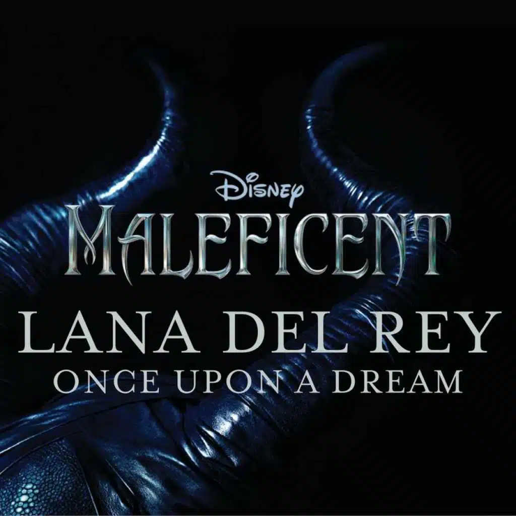 Once Upon a Dream (from "Maleficent") (Original Motion Picture Soundtrack)