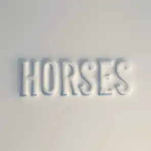 Horses (feat. Tegan and Sara)