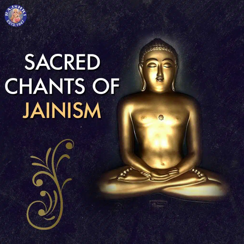 Sacred Chants of Jainism