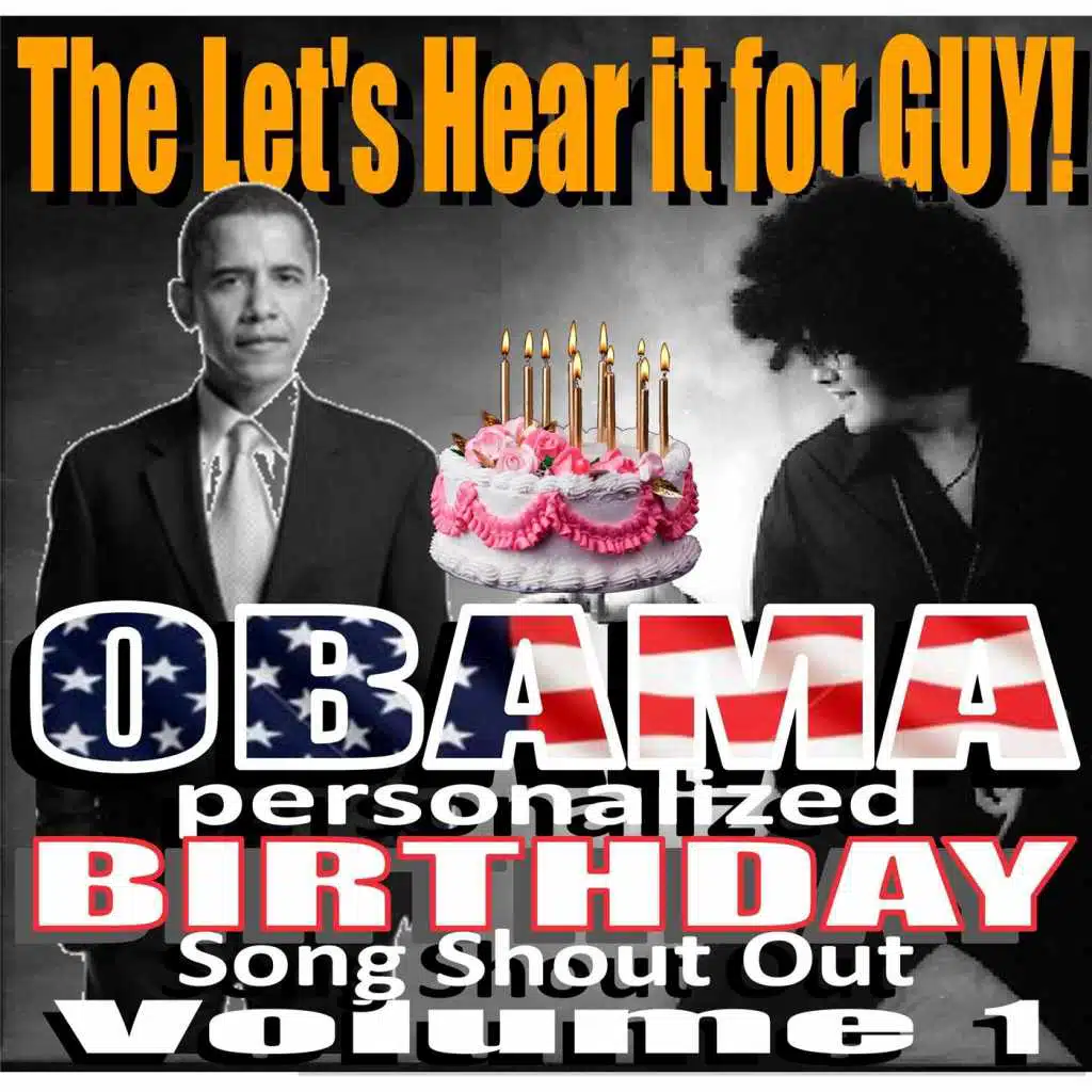 Obama Personalized Birthday Song Shout Out, Vol. 1
