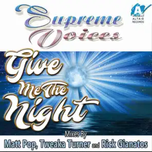 Give Me the Night (Tweaka Turner Club Anthem Radio Edit) [feat. Scherrie Payne, Lynda Laurence & Sundray Tucker]