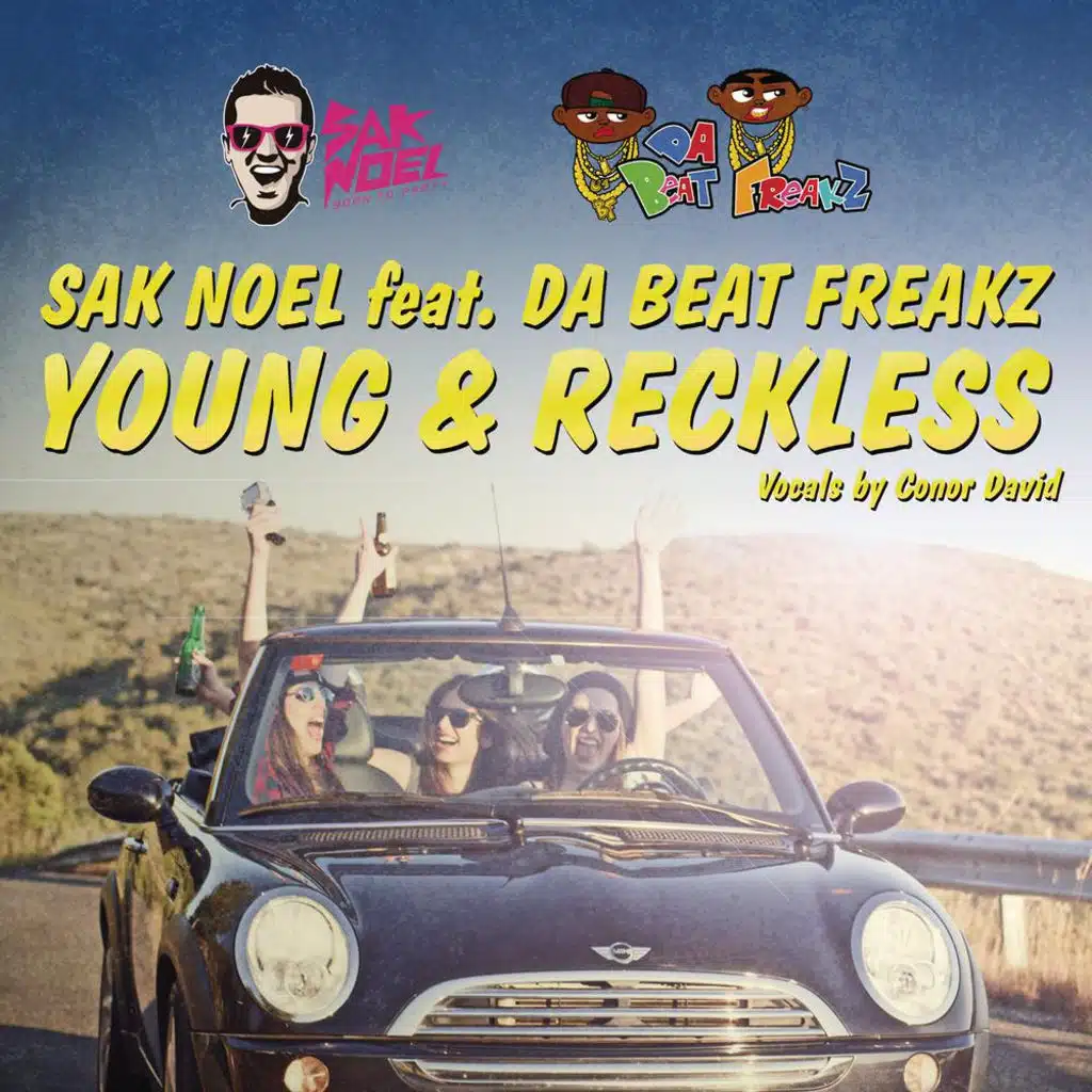 Young & Reckless (feat. Da Beatfreakz)