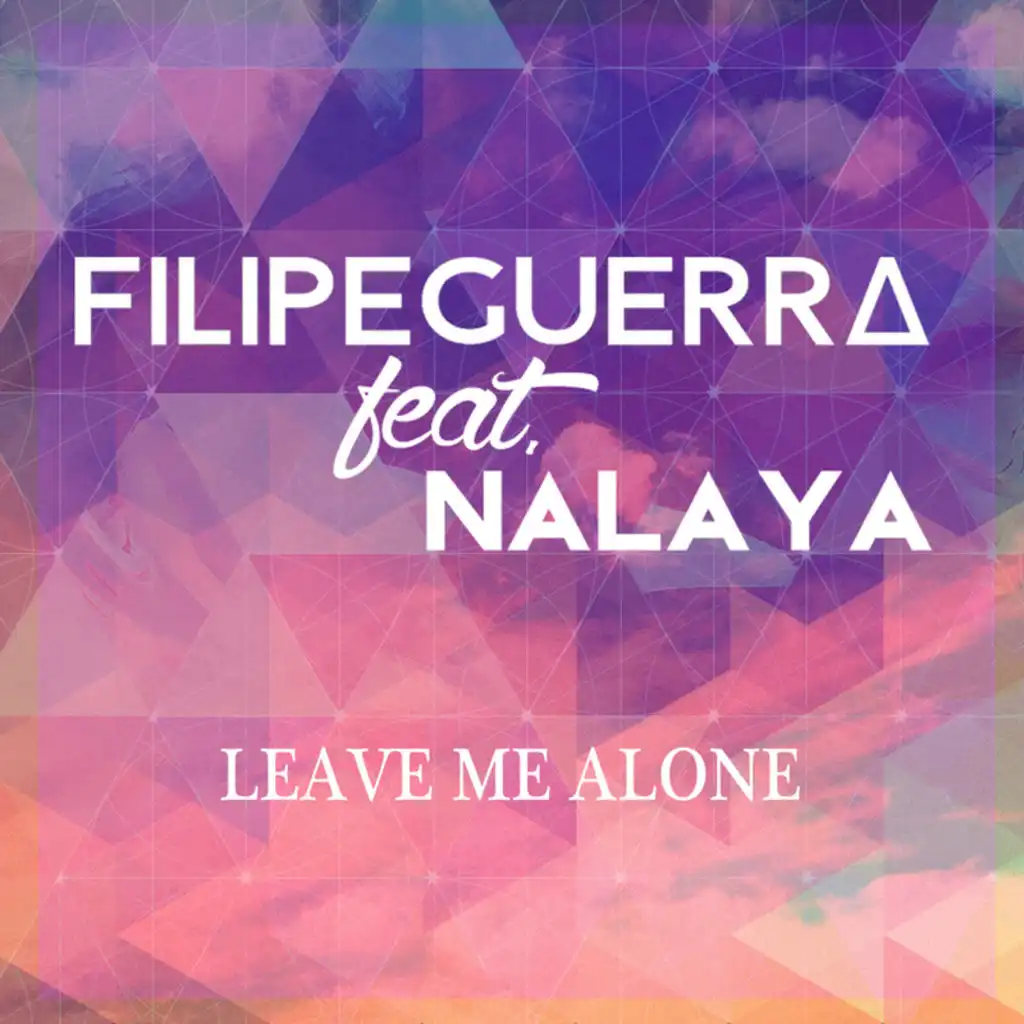 Leave Me Alone (Danny Costta Remix Radio Edit) [feat. Nalaya]