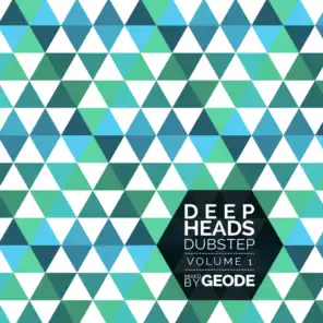 Deep Heads Dubstep Volume 1