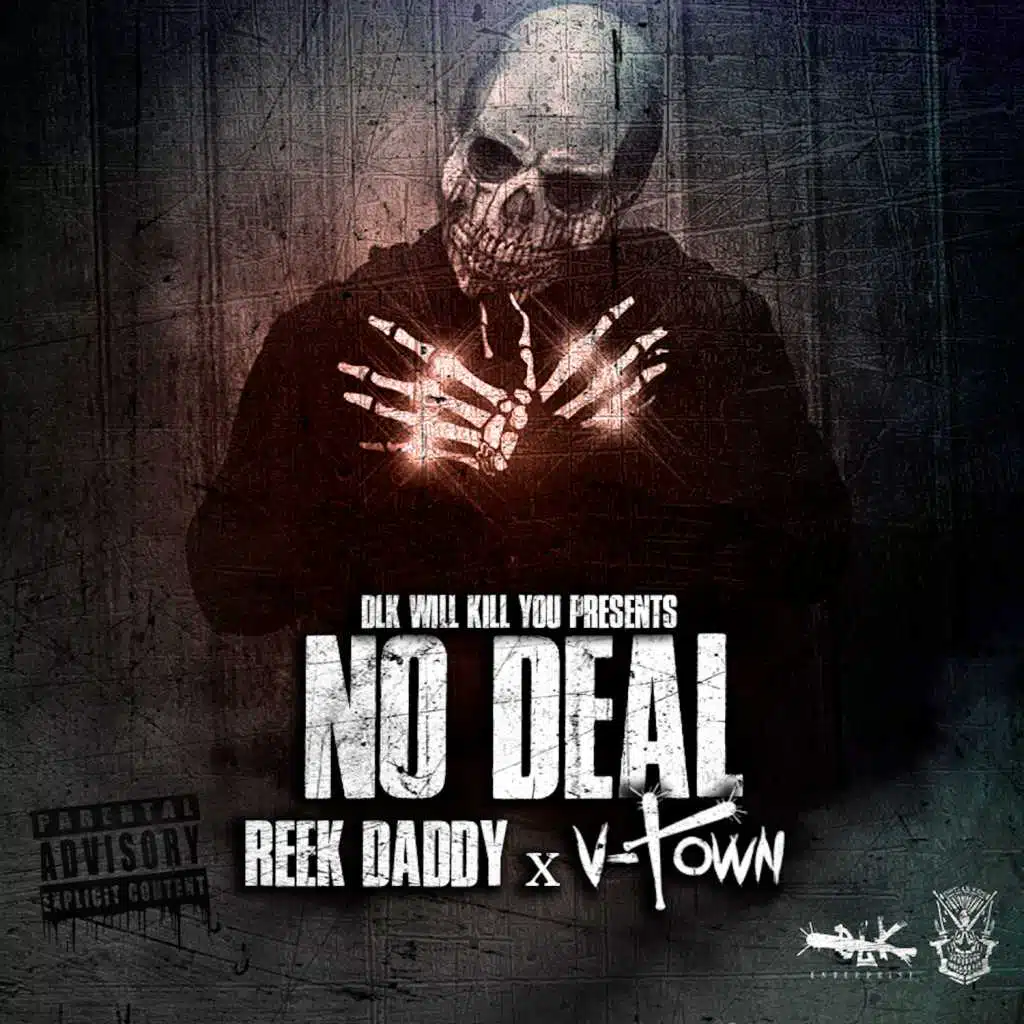 Reek Daddy & V-Town & Screl