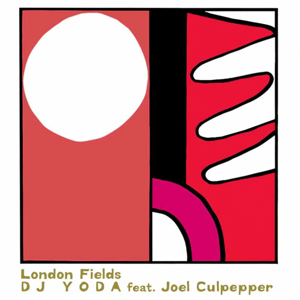 London Fields (feat. Joel Culpepper)