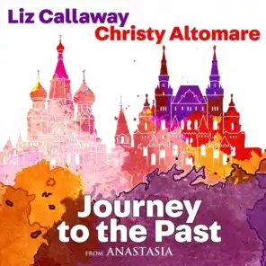 Journey to the Past (From "Anastasia")