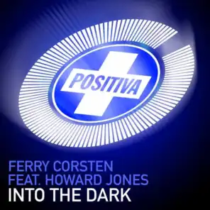 Into The Dark (Ferry Dub Fix) [feat. Howard Jones]