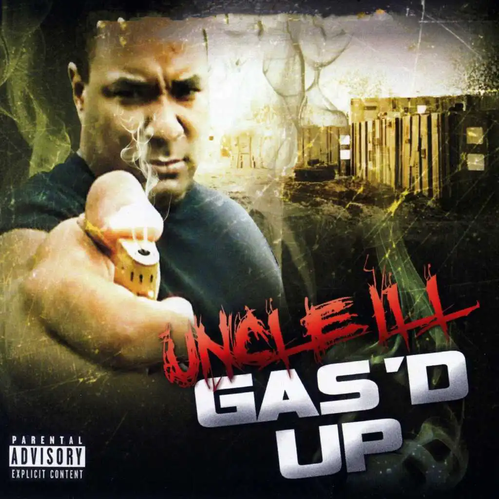 Uncle Ill - Gas'd