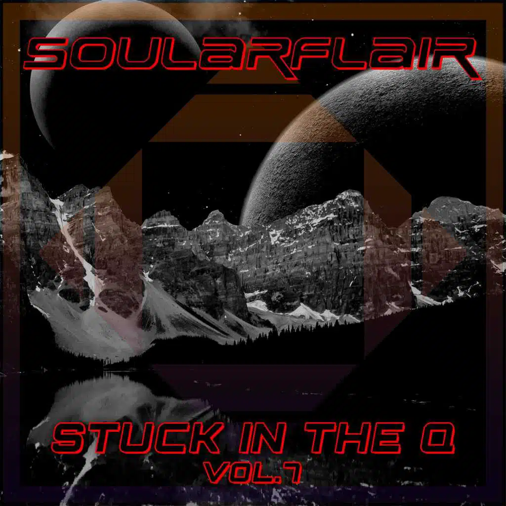 Stuck in the Q Vol. 7