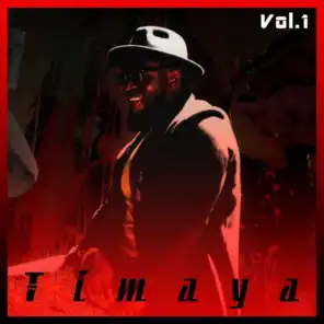 Timaya Vol.1