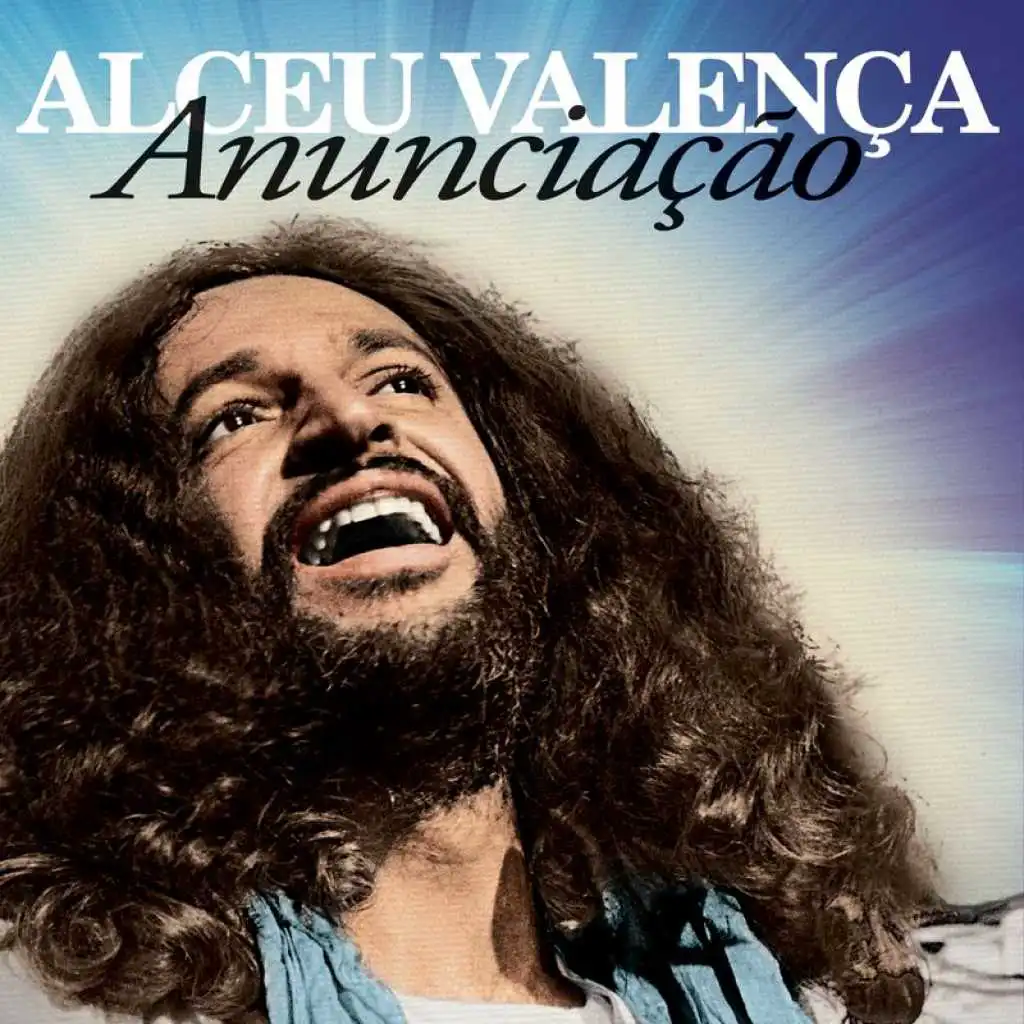 Anunciação (feat. Geraldo Azevedo)