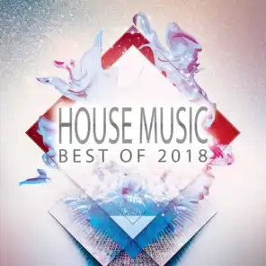 House Music - Best of 2018