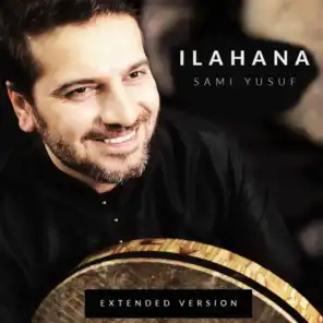 Ilahana (Extended Version)