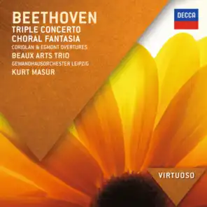 Beethoven: Triple Concerto; Choral Fantasia; Coriolan & Egmont Overtures