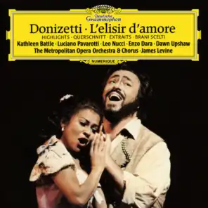 Donizetti:L'elisir d'amore - Highlights