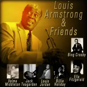 Louis Armstrong and Friends
