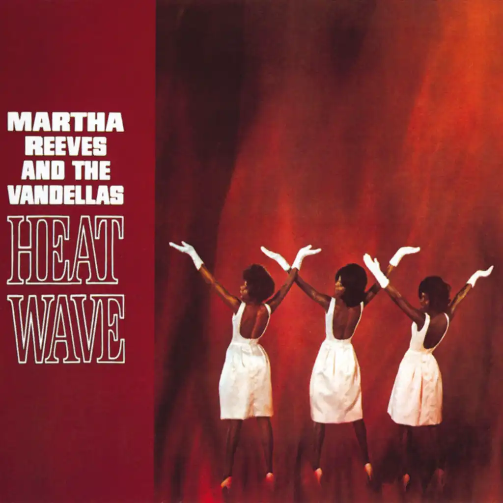 (Love Is Like A) Heat Wave