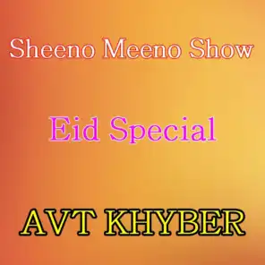 Sheeno Meeno Show Eid Special