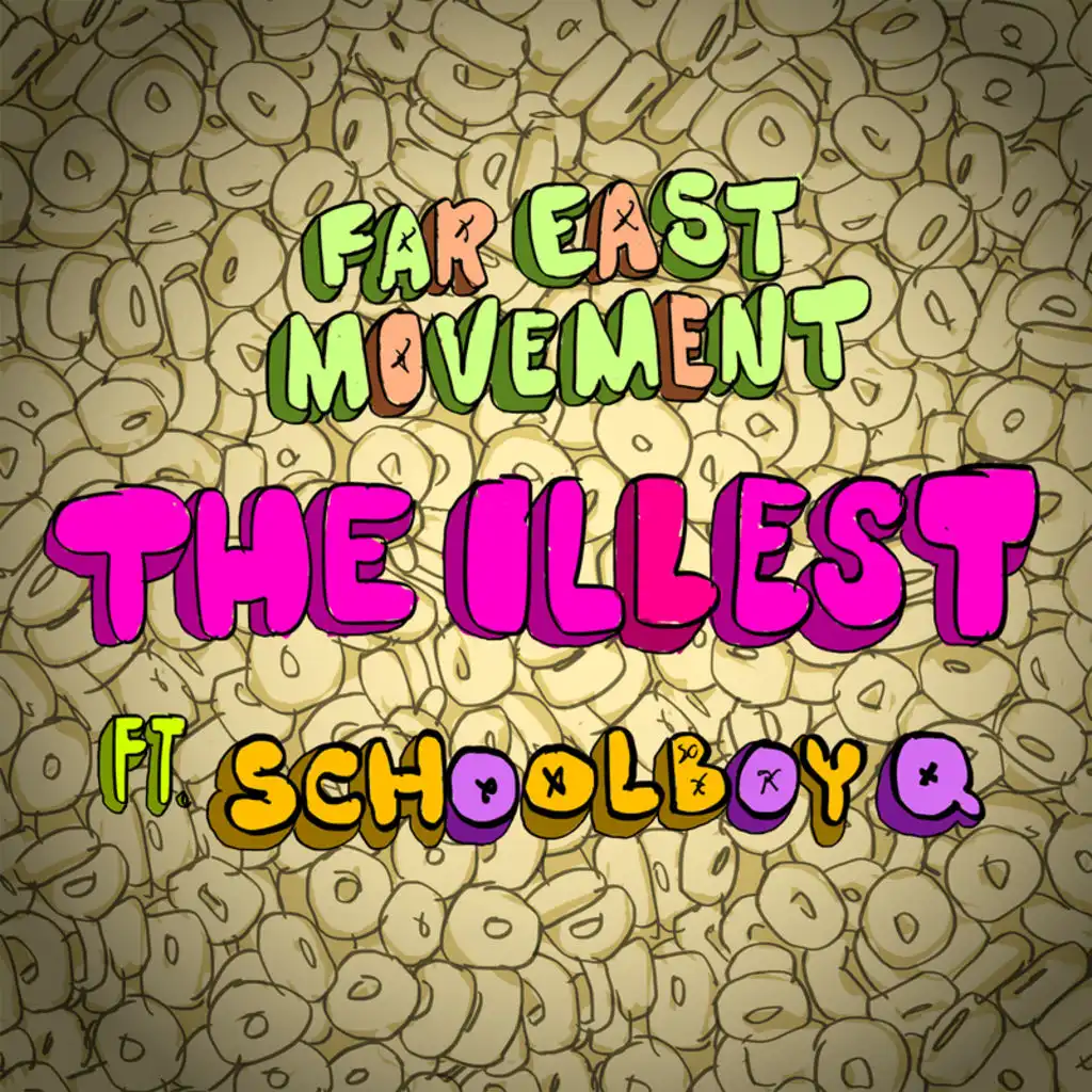 The Illest (Version With Schoolboy Q)