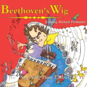 Beethoven's Wig: Sing Along Piano Classics (feat. Richard Perlmutter)