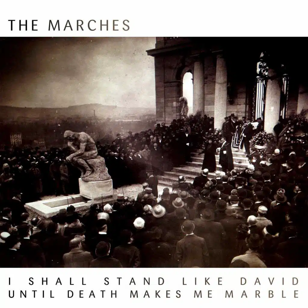 I Shall Stand Like David Until Death Makes Me Marble