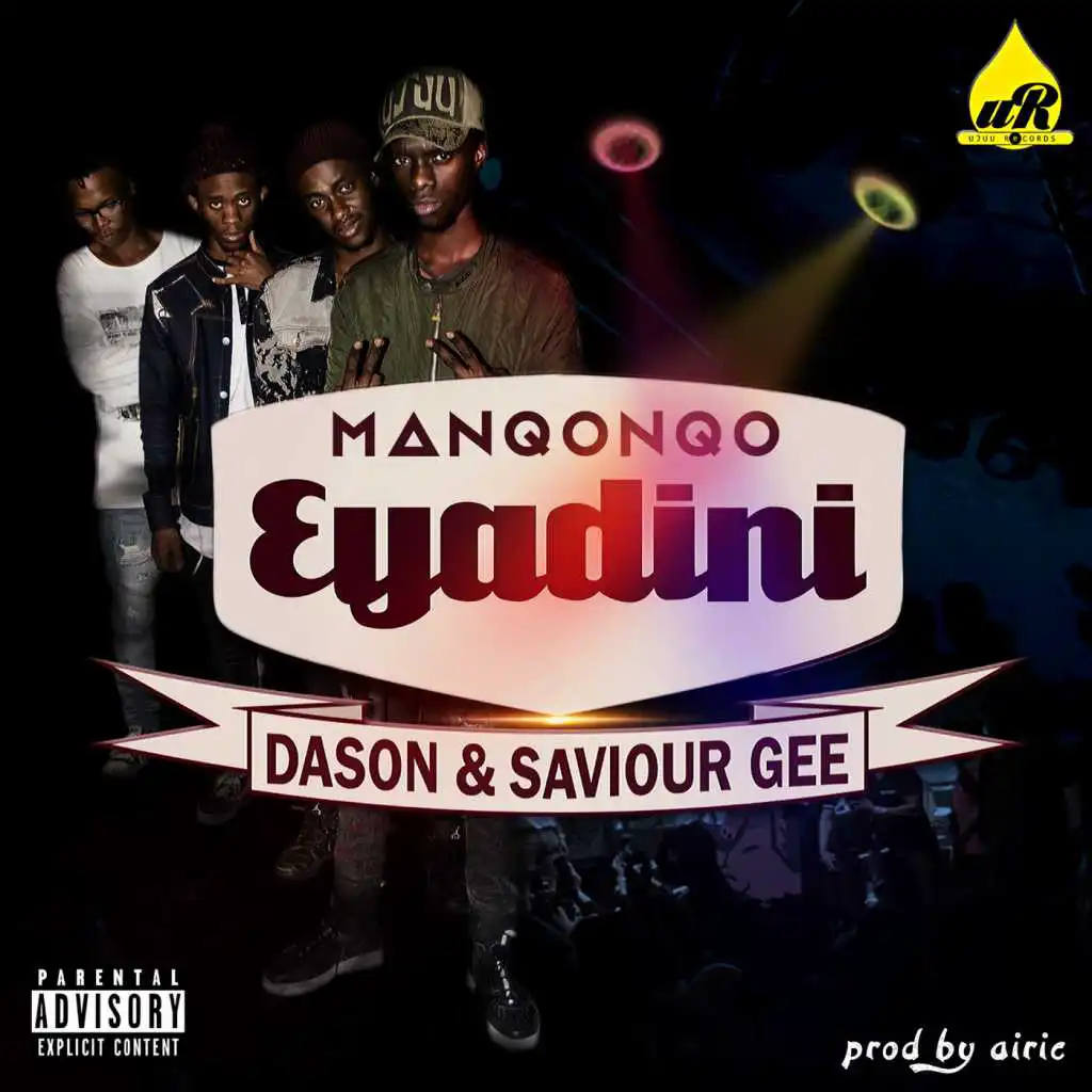 Eyadini (feat. Dason & Saviour Gee)