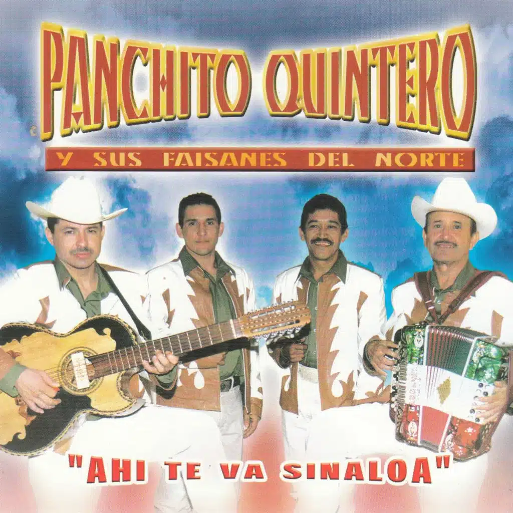 'Ahi Te Va Sinaloa'