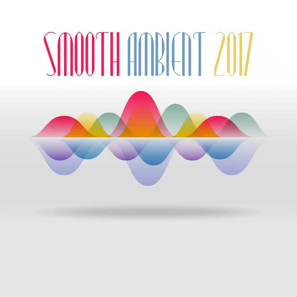 Smooth Ambient 2017