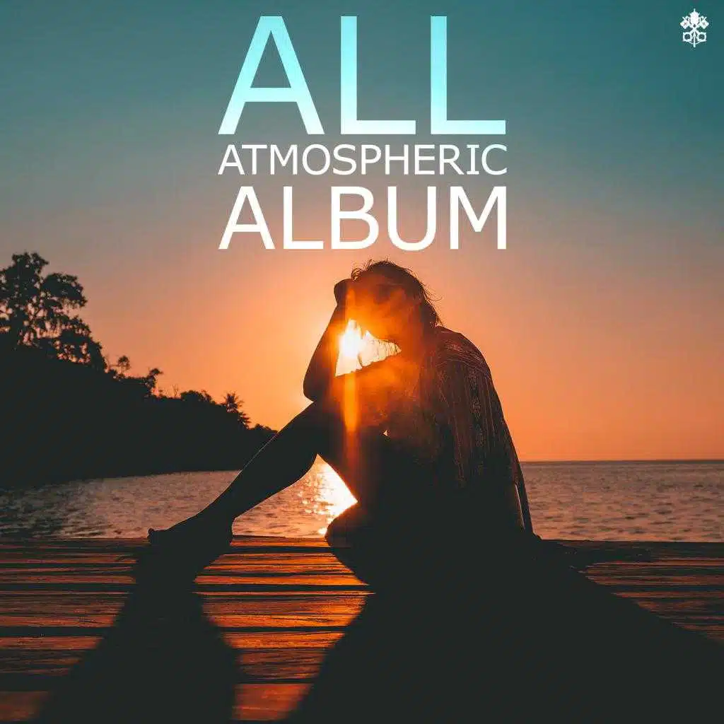 All Atmospheric Album