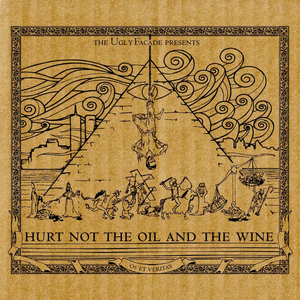 Hurt Not the Oil and the Wine