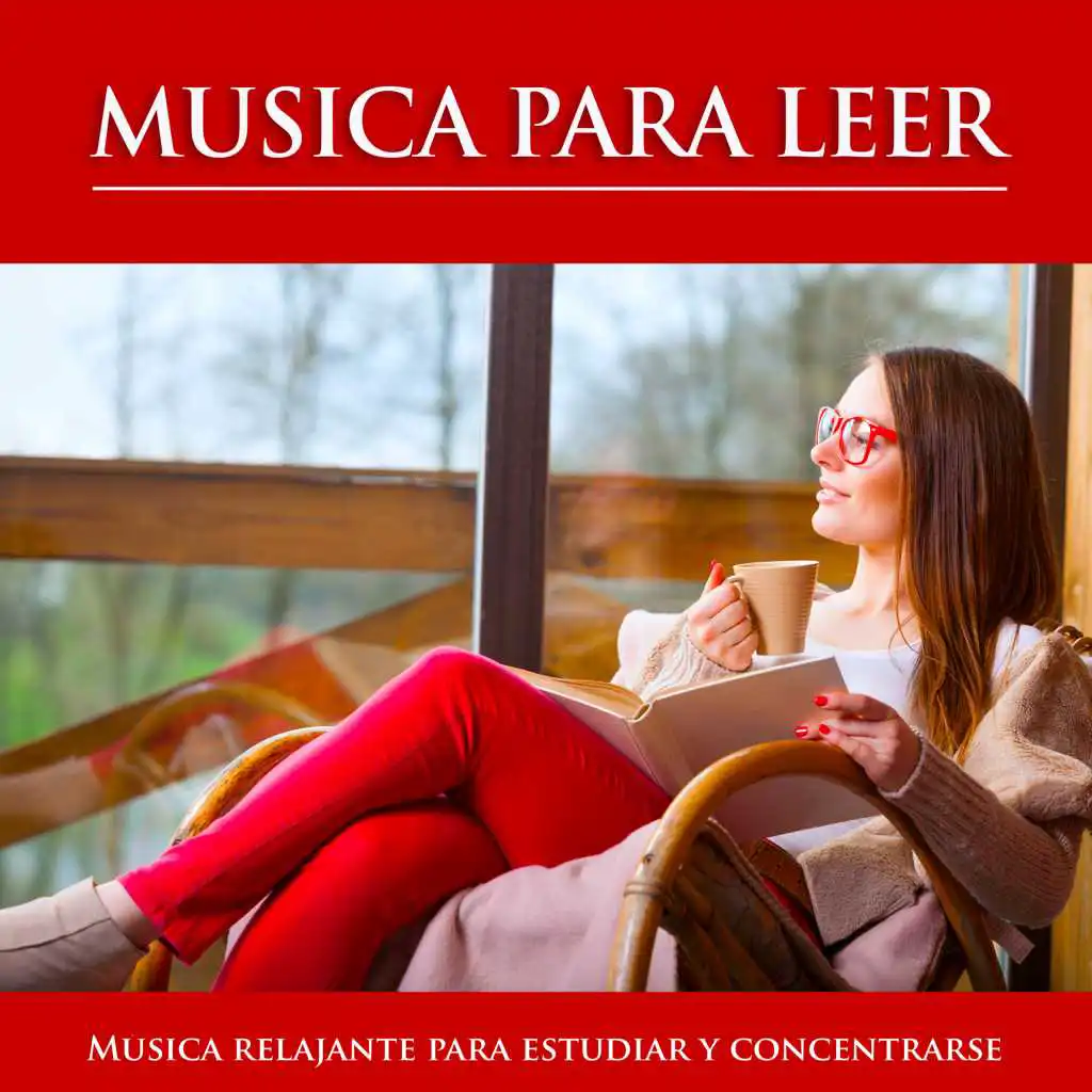 Musica para leer: Música relajante para estudiar y concentrarse