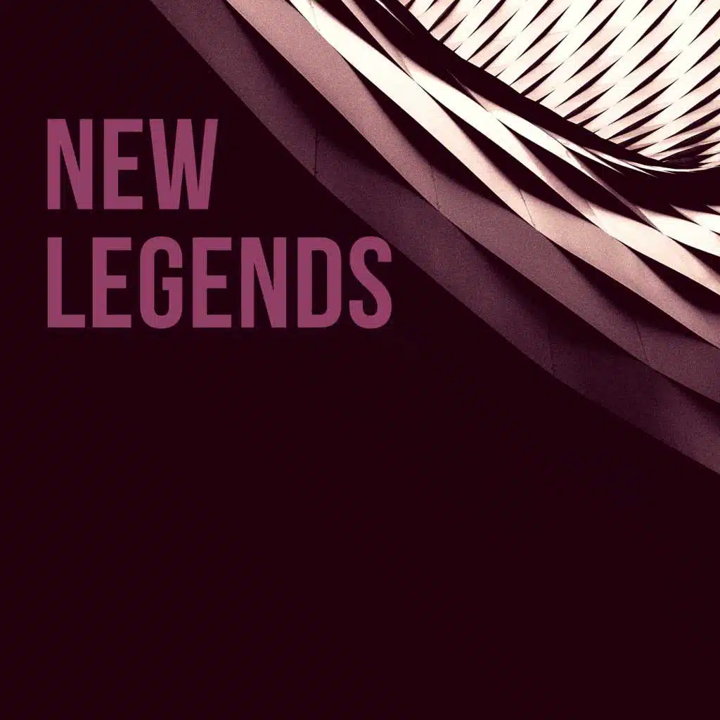 NEW LEGENDS
