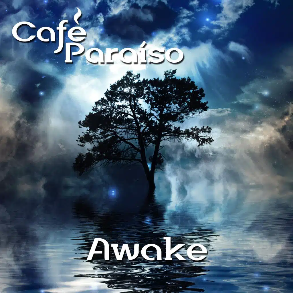 Café Paraíso Awake