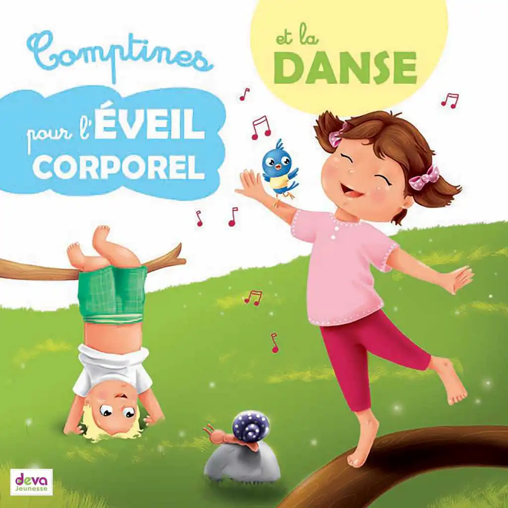 Comptines pour l'éveil corporel et la danse