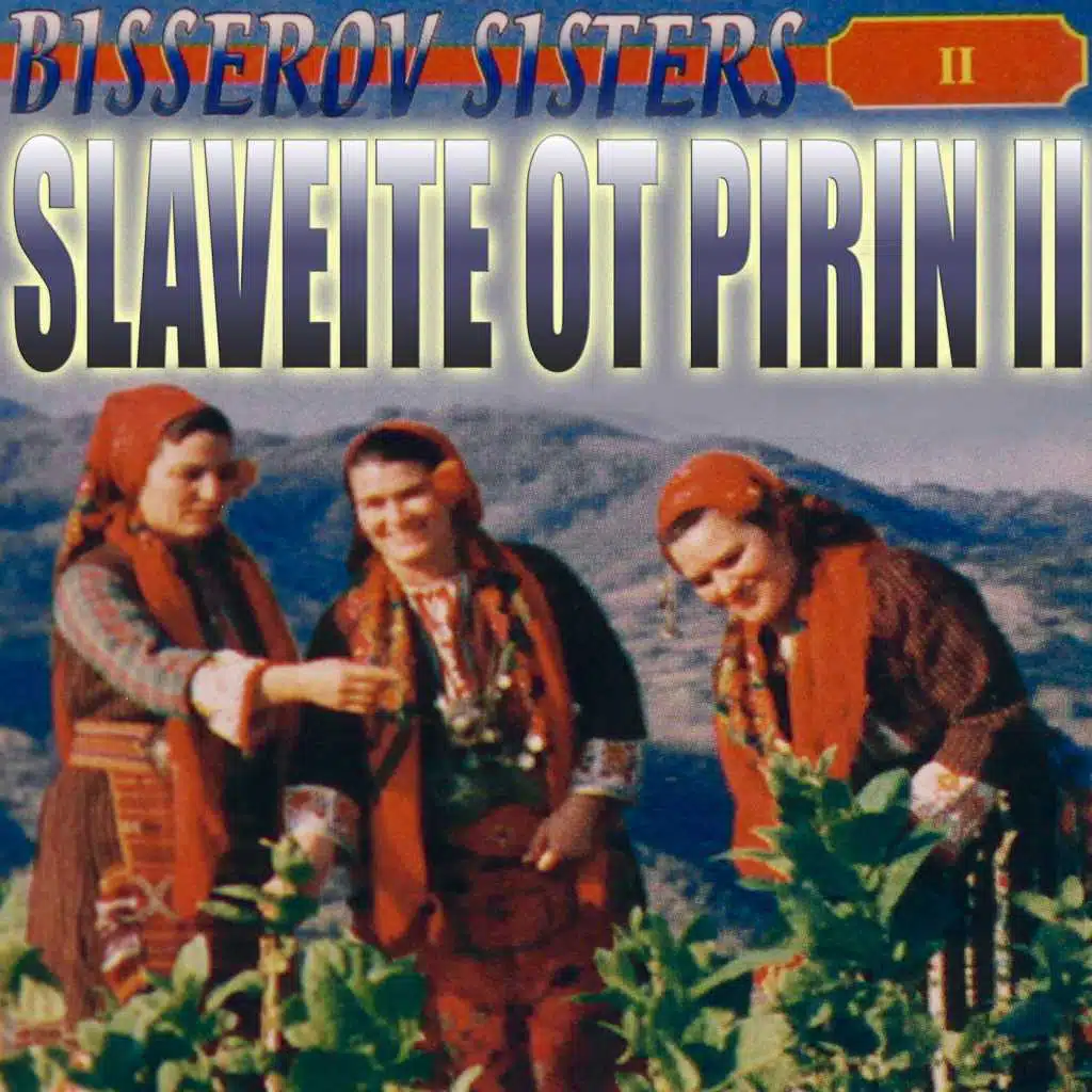 The Bisserov Sisters