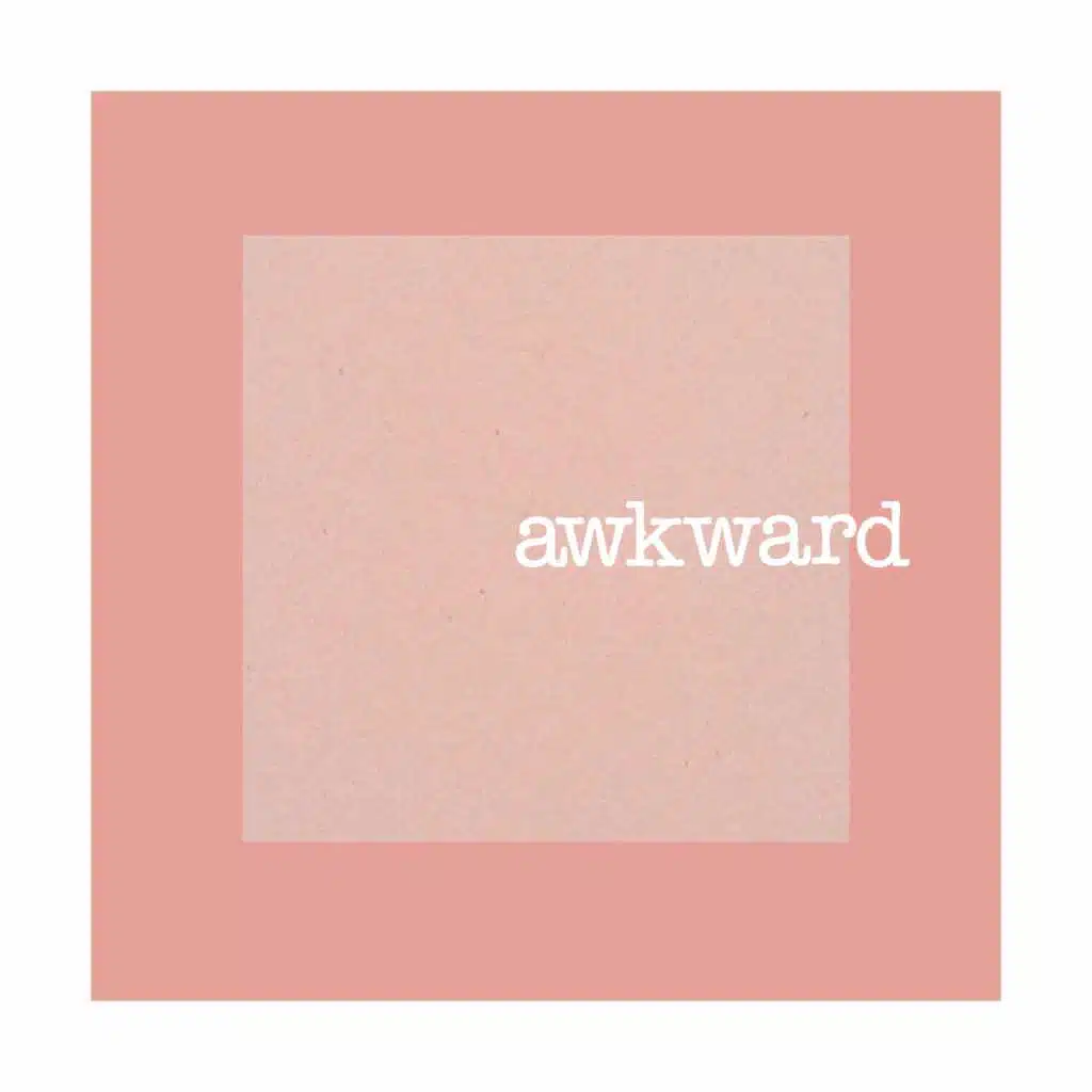 Awkward