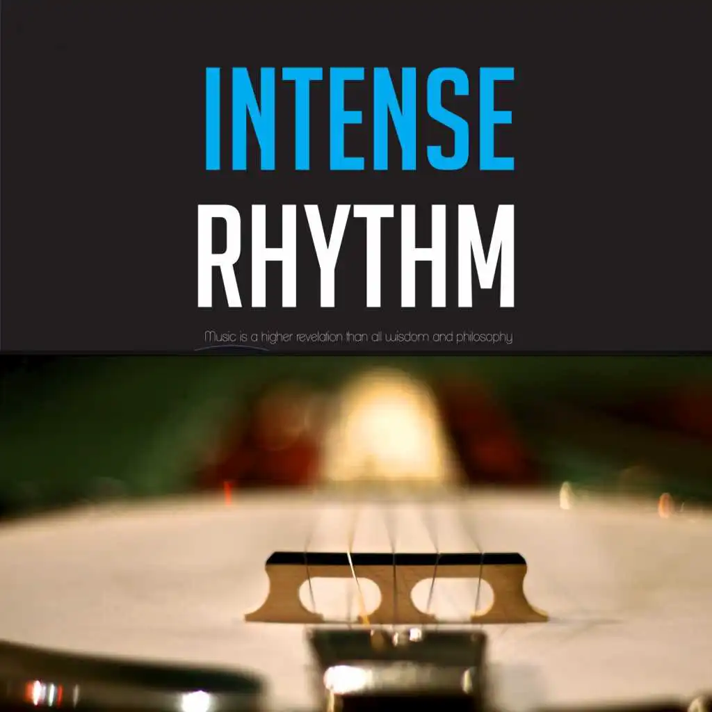 Intense Rhythm