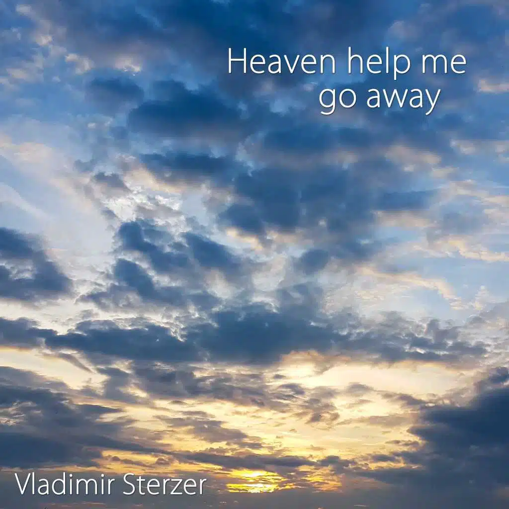 Heaven Help Me Go Away (Radio Edit Version)