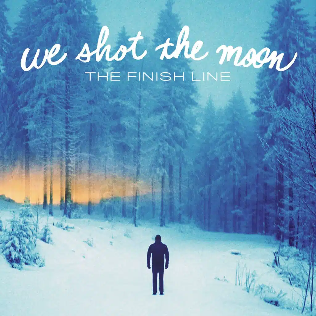 We Shot The Moon