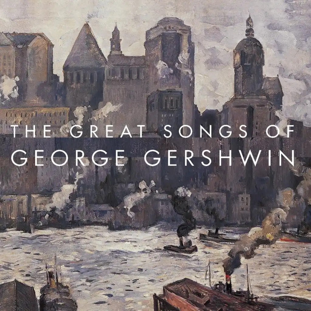 The Great Songs Of George Gershwin (1998)