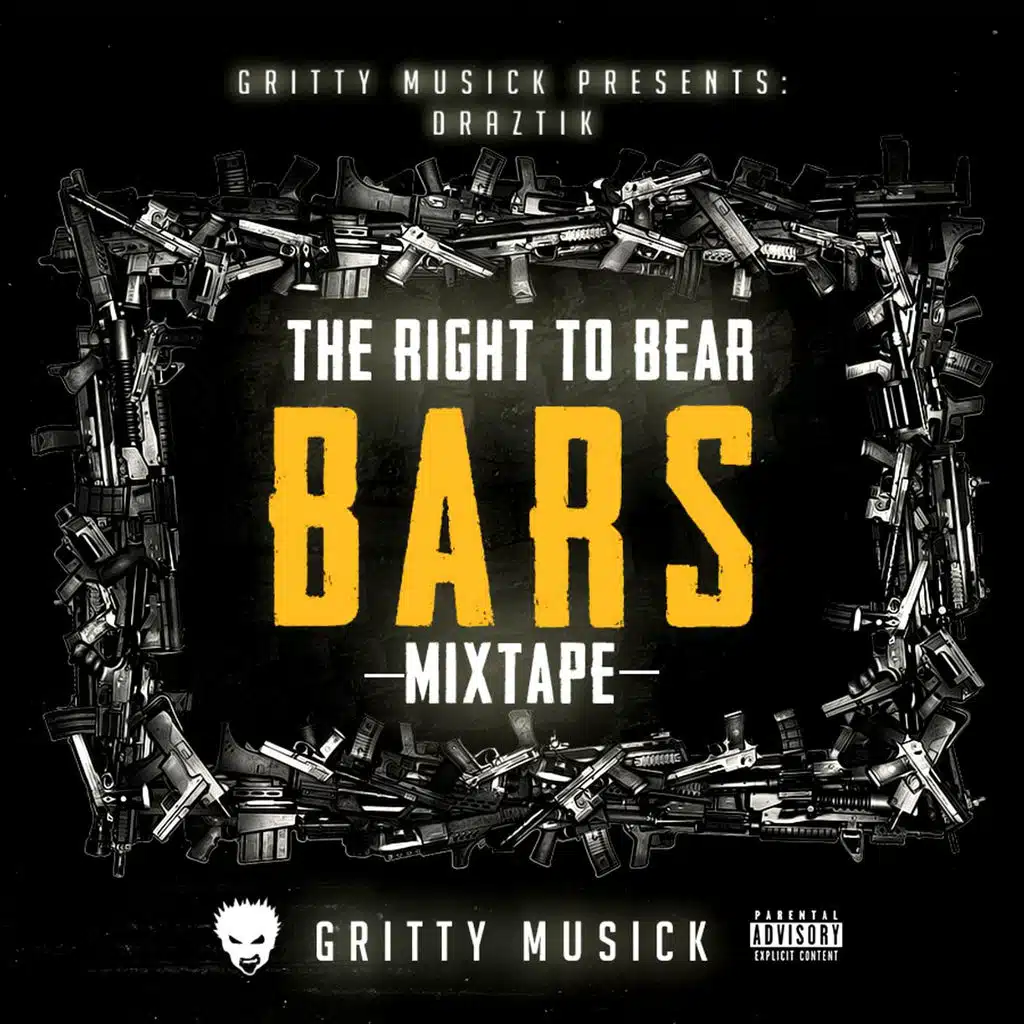 The Right to Bear Bars Mixtape