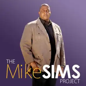 The Mike Sims Project