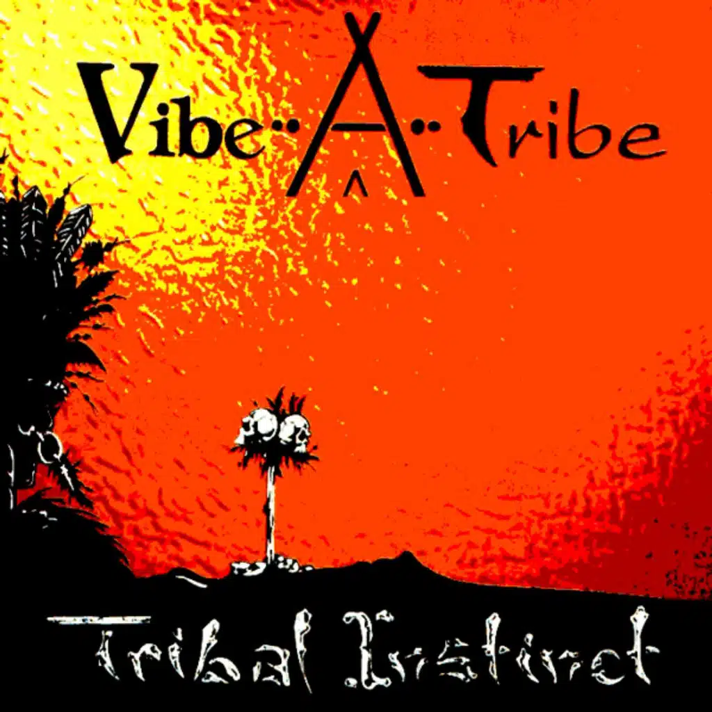 Tribal Instinct