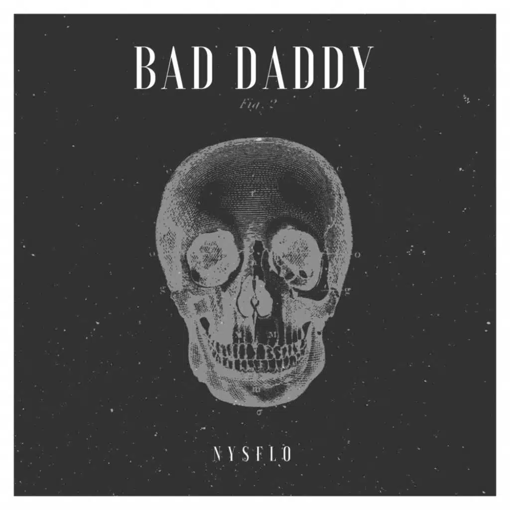 BAD DADDY